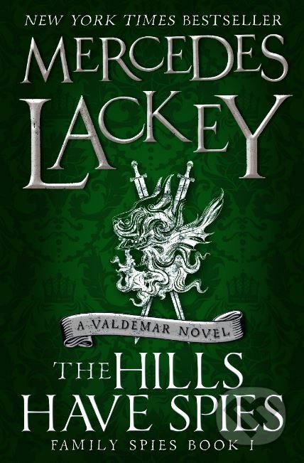 The Hills Have Spies