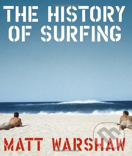 The History of Surfing