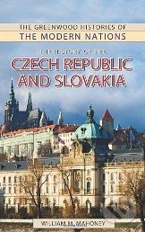 The History of the Czech Republic and Slovakia