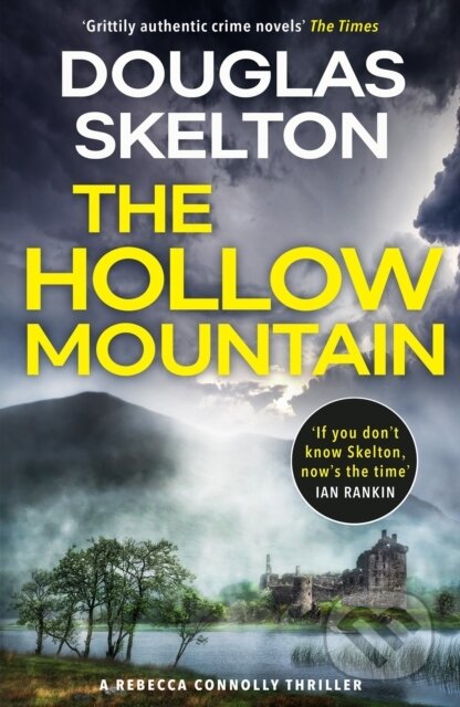 The Hollow Mountain (A Rebecca Connolly Thriller)