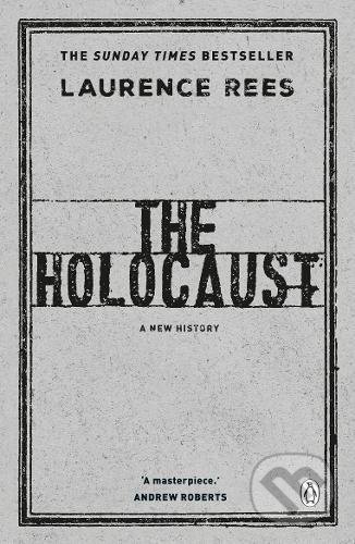 The Holocaust (A New History)