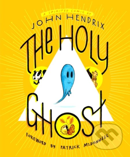 The Holy Ghost (A Spirited Comic)