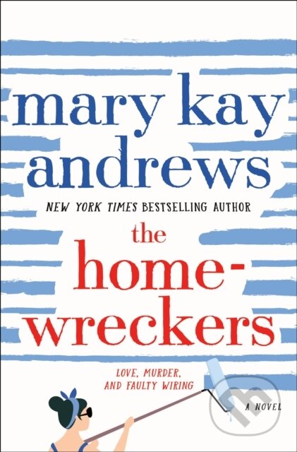 The Homewreckers (A Novel)