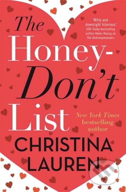 The Honey-Don't List