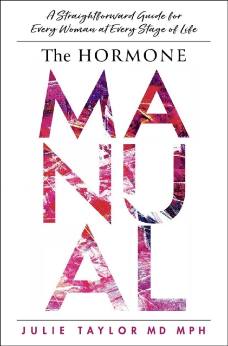 The Hormone Manual
