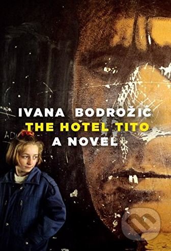 The Hotel Tito