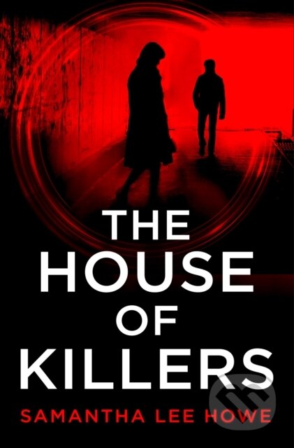 The House of Killers