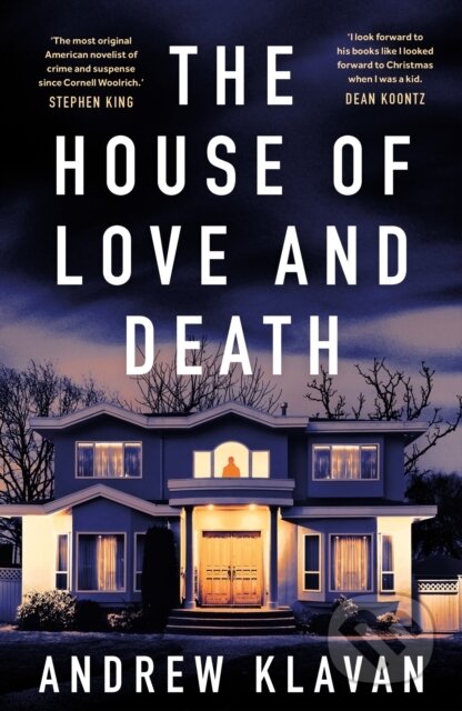 The House of Love and Death