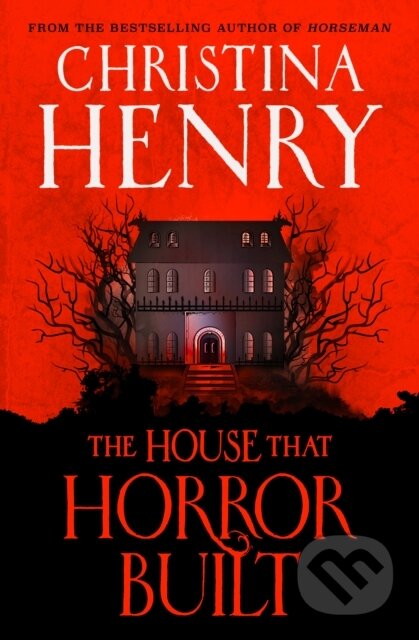 The House that Horror Built