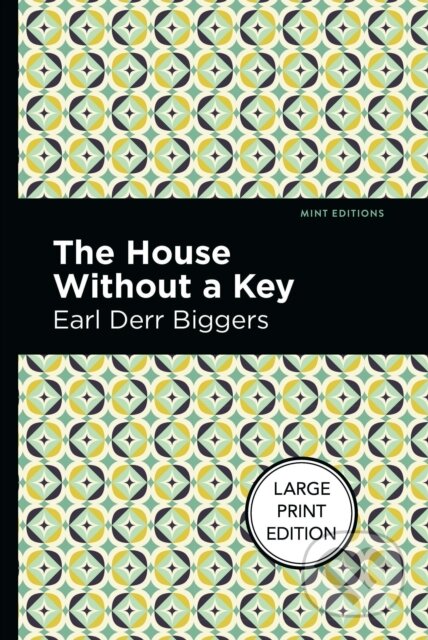 The House Without A Key