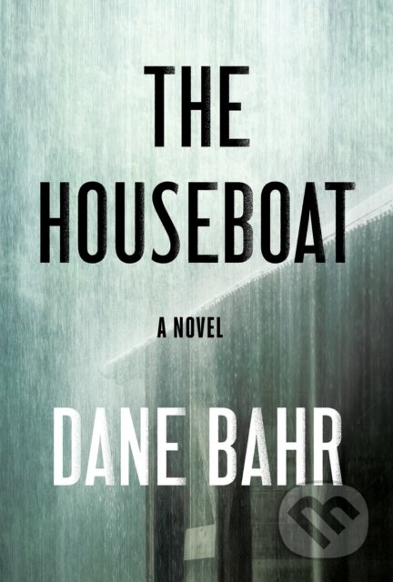 The Houseboat (A Novel)