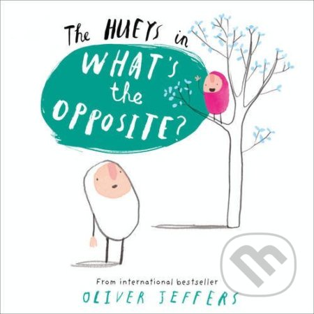 The Hueys in What's the Opposite?