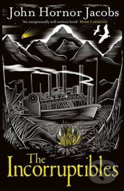 The Incorruptibles