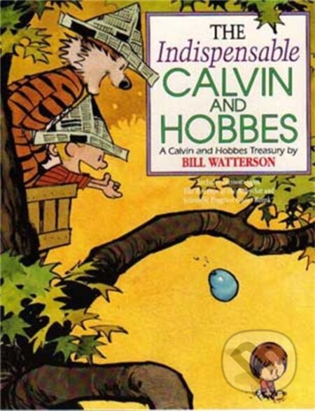 The Indispensable Calvin and Hobbes