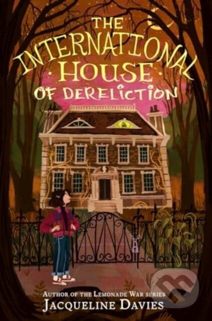 The International House of Dereliction