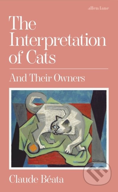 The Interpretation of Cats (And Their Owners)