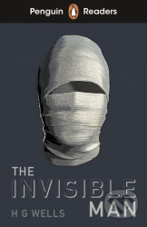 Penguin Readers Level 4: The Invisible Man (ELT Graded Reader)