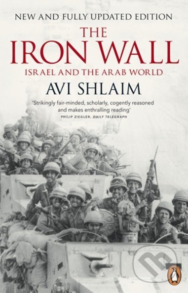 The Iron Wall (Israel and the Arab World)