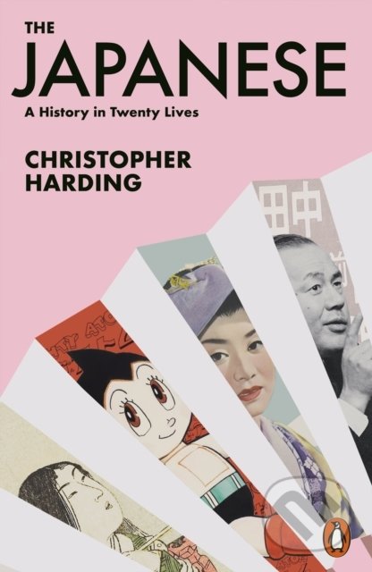 The Japanese (A History in Twenty Lives)