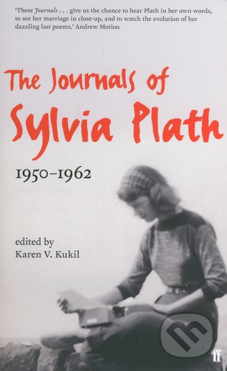 The Journals of Sylvia Plath (1950 - 1962)