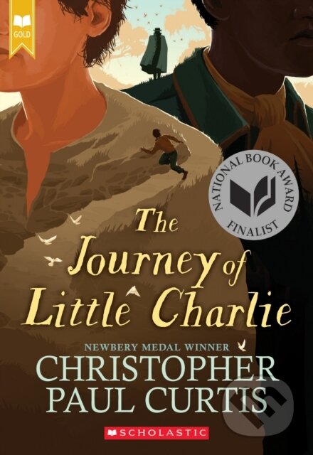 The Journey of Little Charlie (Scholastic Gold)
