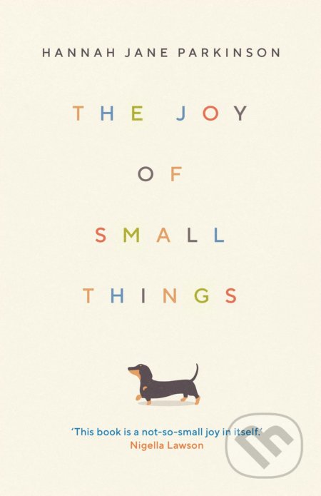 The Joy of Small Things