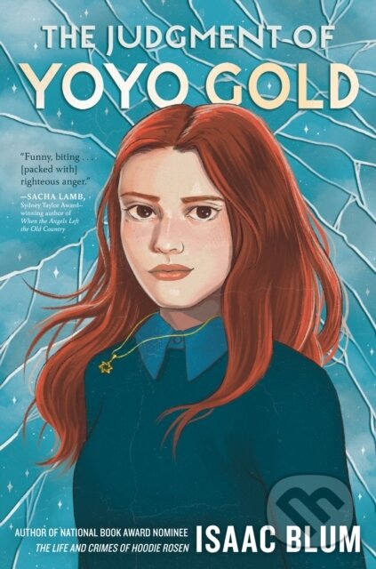 The Judgment of Yoyo Gold