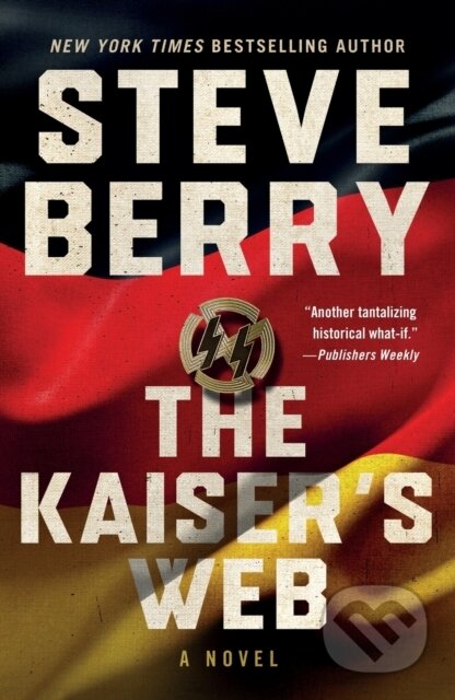 The Kaiser's Web (A Novel)