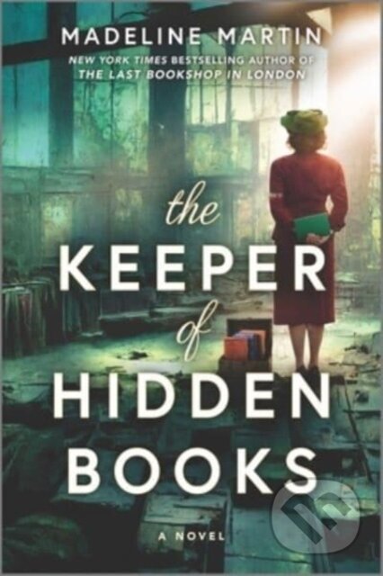 The Keeper of Hidden Books (A Novel)