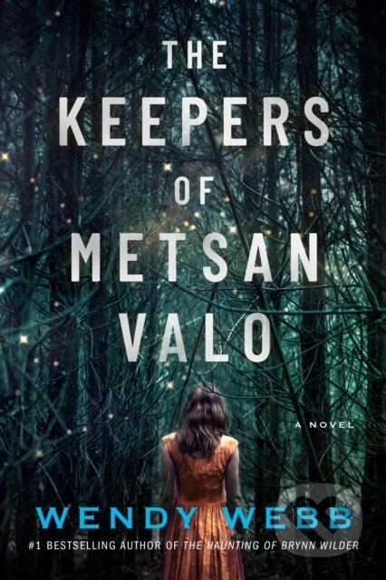 The Keepers of Metsan Valo (A Novel)
