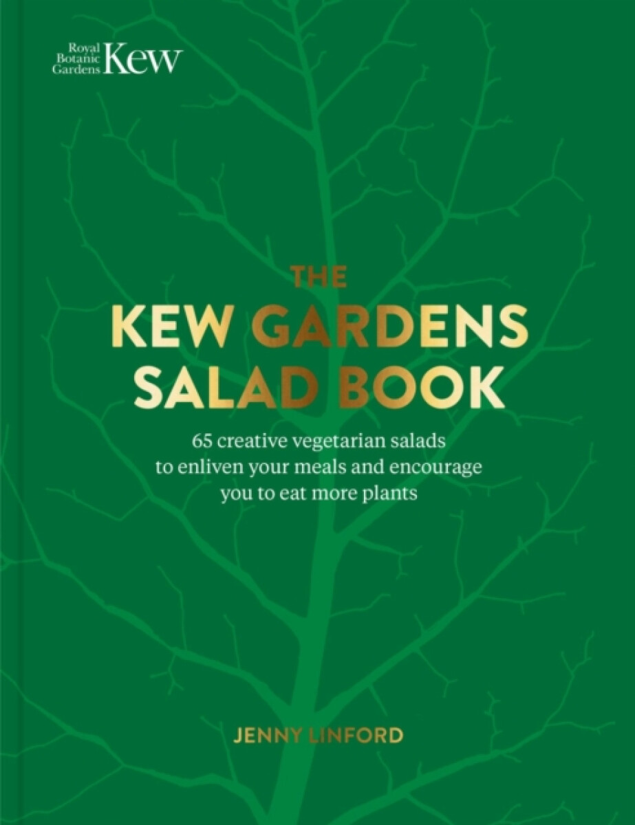 The Kew Gardens Salad Book