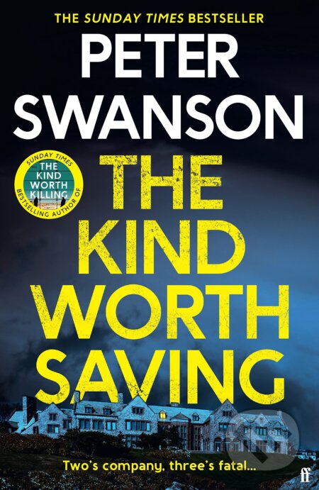 The Kind Worth Saving