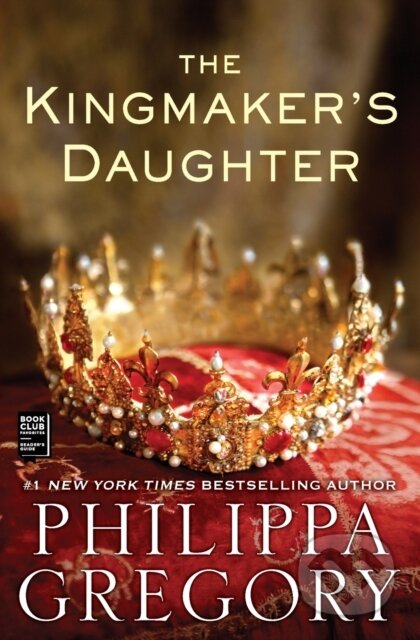 The Kingmaker's Daughter