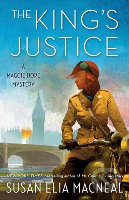 The King's Justice (A Maggie Hope Mystery)