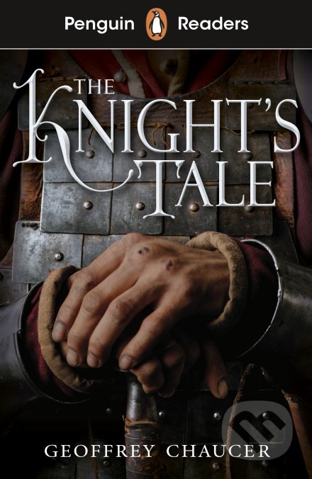The Knight's Tale (Penguin Reader
