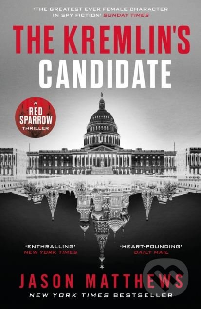 The Kremlins Candidate