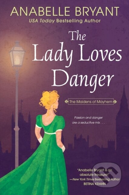 The Lady Loves Danger