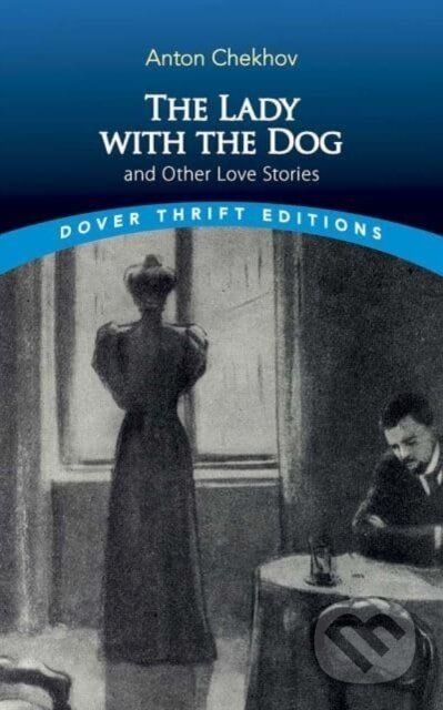 The Lady with the Dog and Other Love Stories