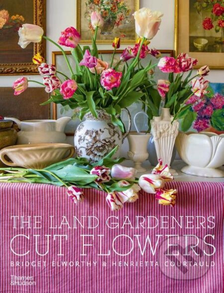 The Land Gardeners: Cut Flowers