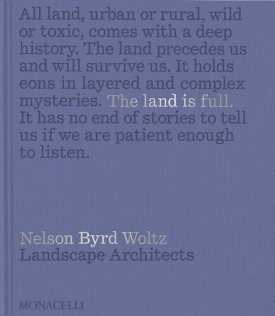 The Land Is Full - Andrea Wulf