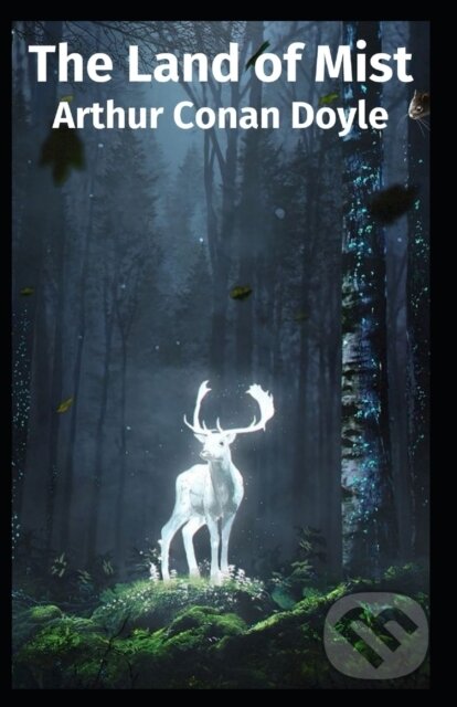 The Land of Mist (Original Edition (Annotated))