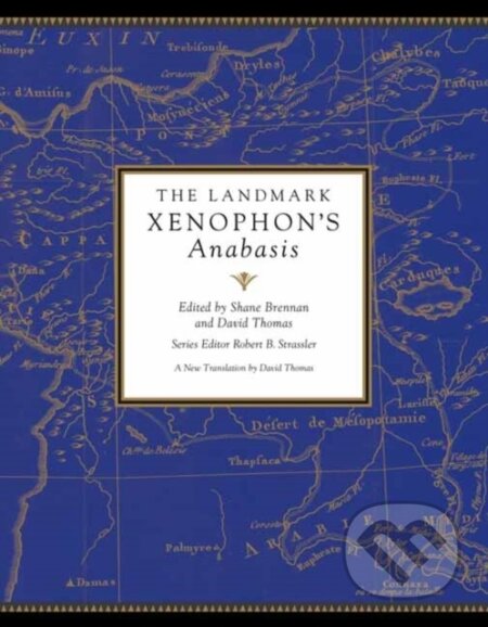 The Landmark Xenophon's Anabasis