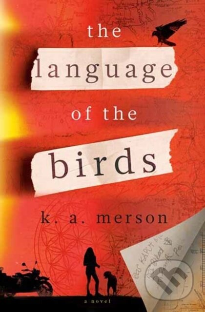 The Language of the Birds (A Novel)