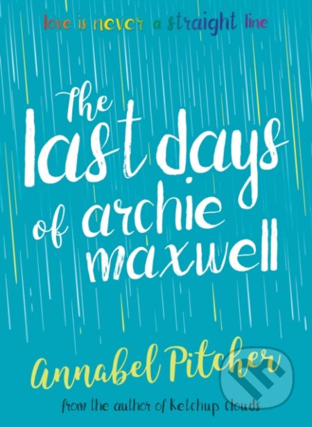 The Last Days of Archie Maxwell