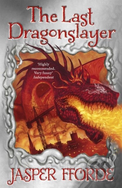 The Last Dragonslayer (Last Dragonslayer Book 1)