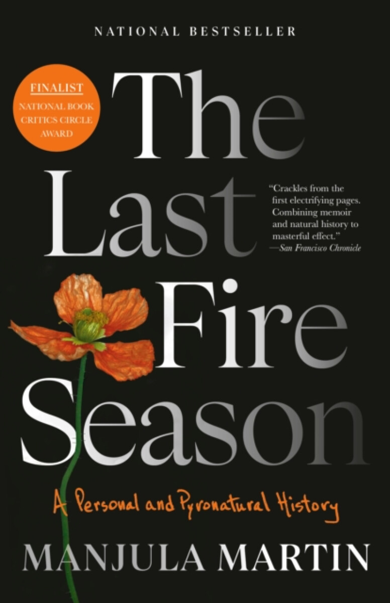 The Last Fire Season