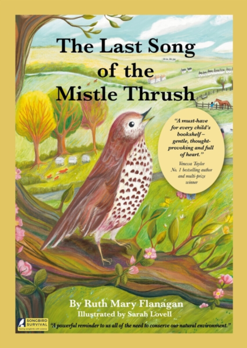 The Last Song of the Mistle Thrush - A timeless and beautifully illustrated childrenâ€™s poem that lingers in the heart