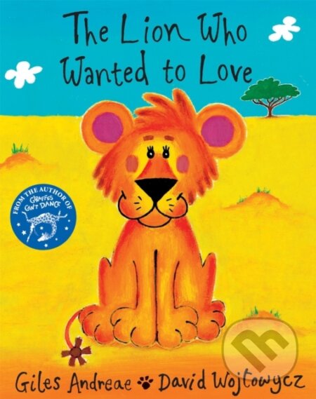 The Lion Who Wanted to Love