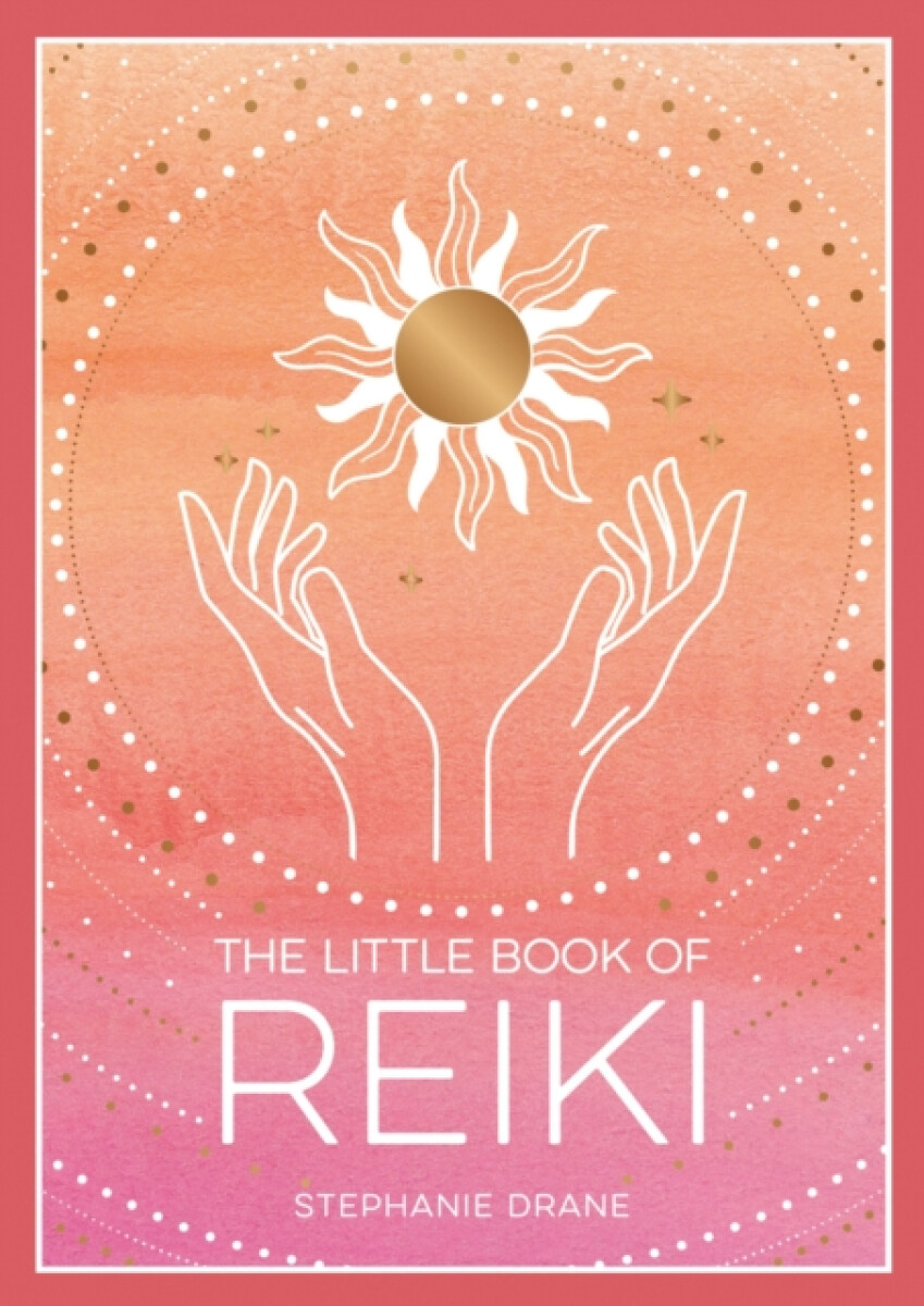 The Little Book of Reiki