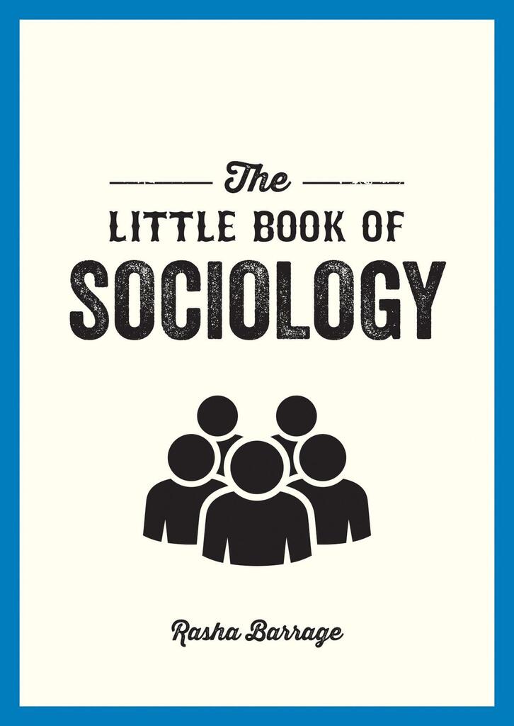 The Little Book of Sociology
